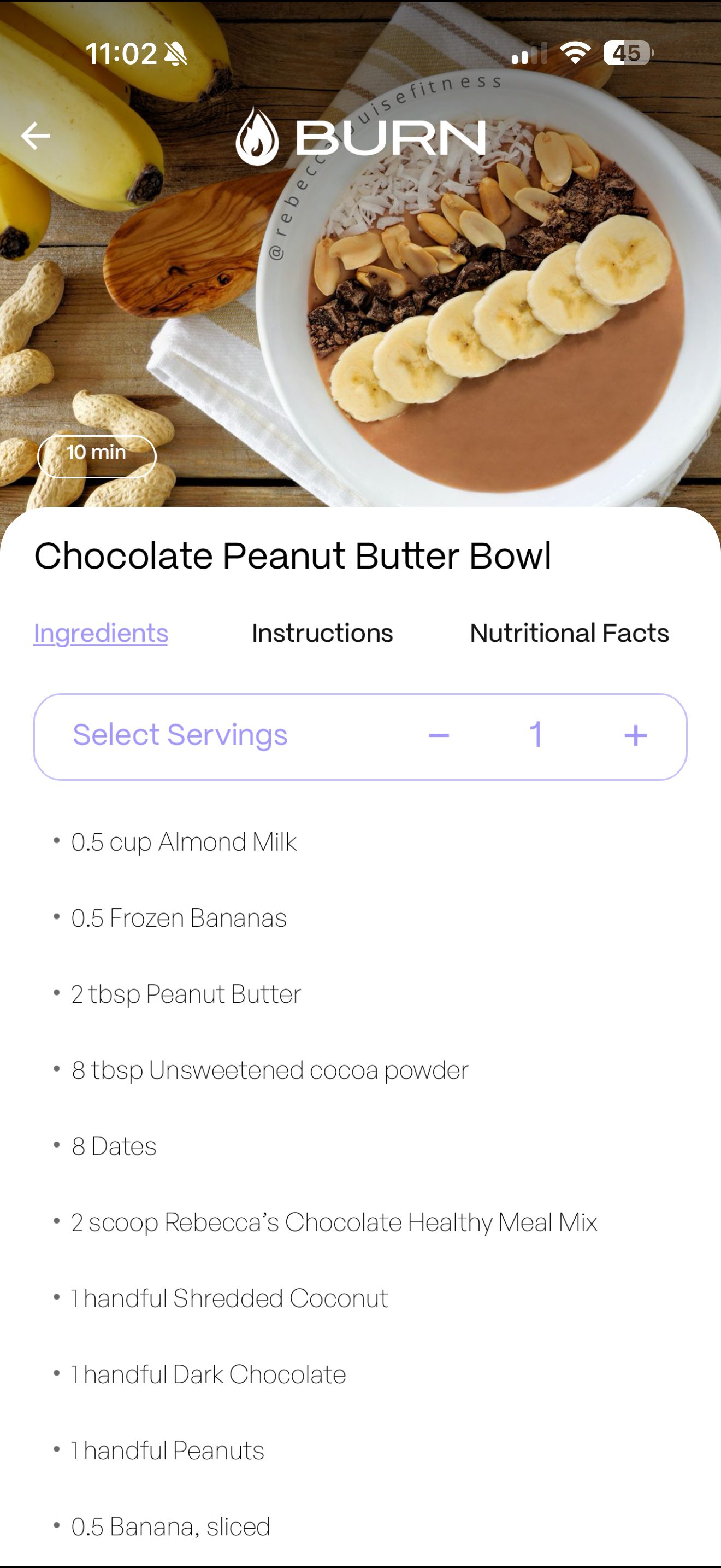 BURN app โ Chocolate Peanut Butter Bowl recipe with ingredients and macros